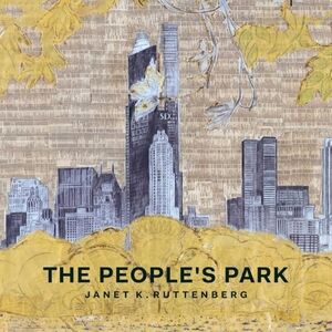 NEW Sealed The People's Park by Janet K. Ruttenberg Book Central Park NYC York